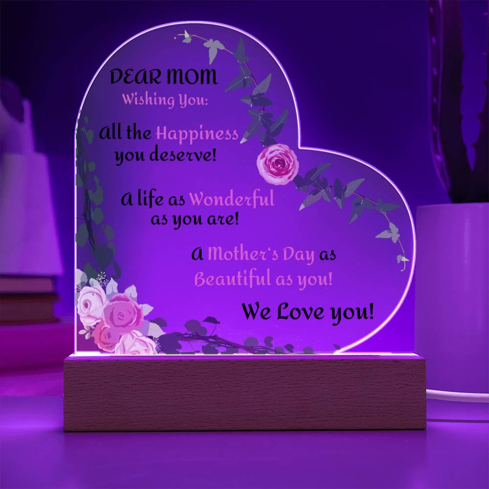 "She started to tear up as soon as she saw this!"  Dear Mom, Wishing You-We Love You,  Heart Shaped Acrylic Plaque.