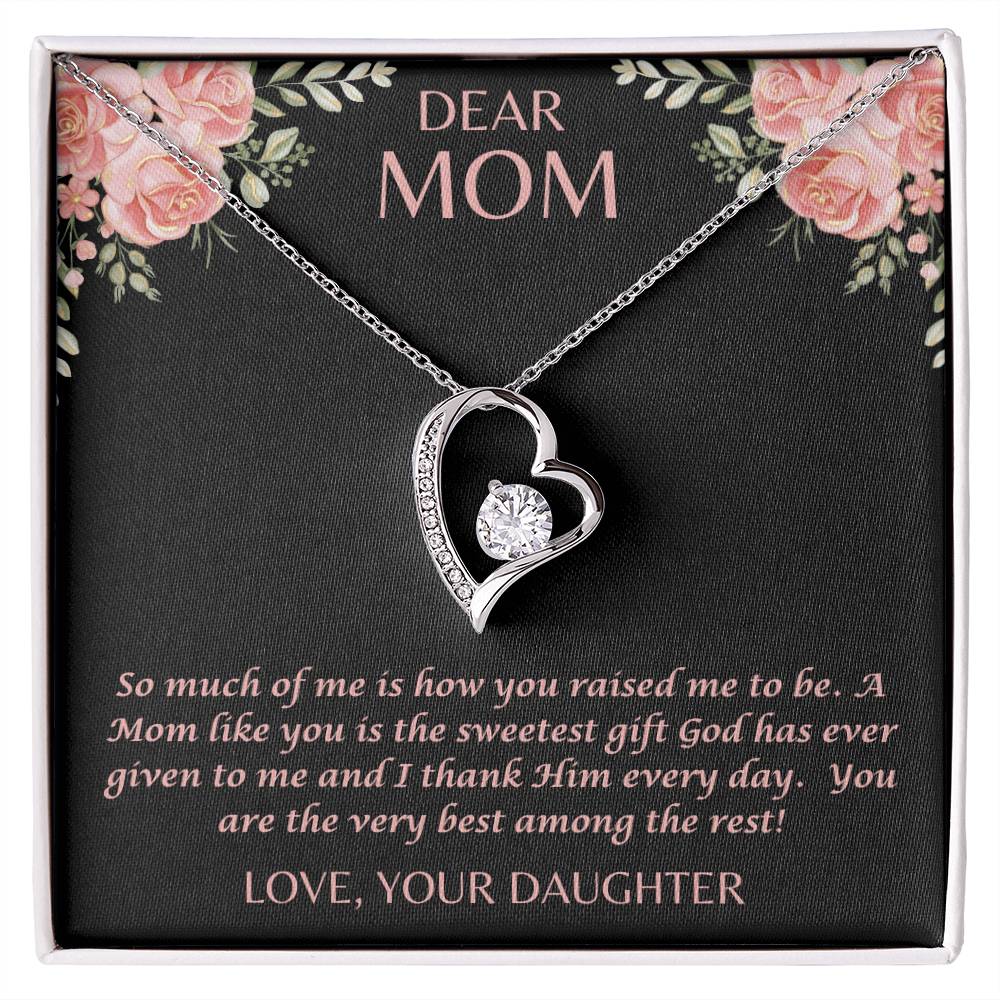 "Her eyes filled with tears as she read this- Dear Mom- Love Your Daughter"  Forever Love Necklace