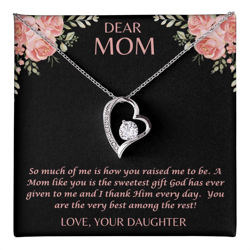 "Her eyes filled with tears as she read this- Dear Mom- Love Your Daughter"  Forever Love Necklace