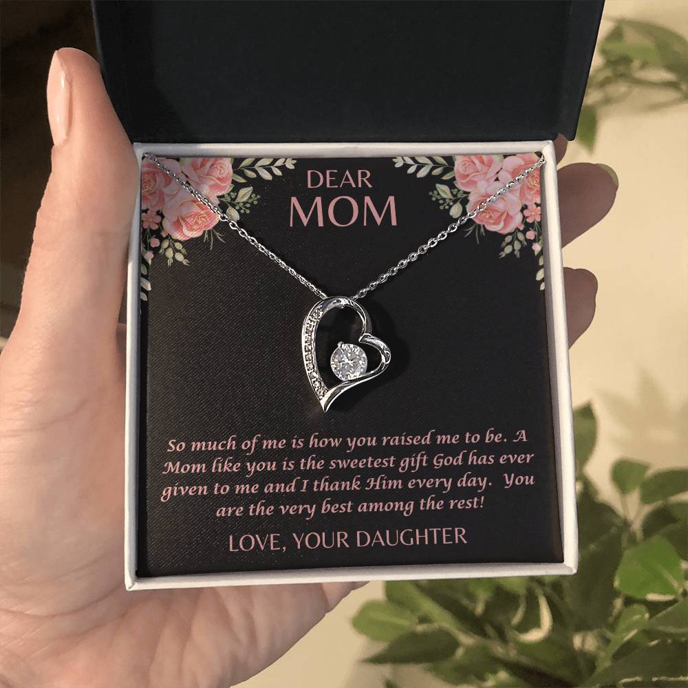 "Her eyes filled with tears as she read this- Dear Mom- Love Your Daughter"  Forever Love Necklace