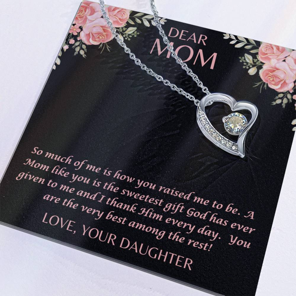 "Her eyes filled with tears as she read this- Dear Mom- Love Your Daughter"  Forever Love Necklace