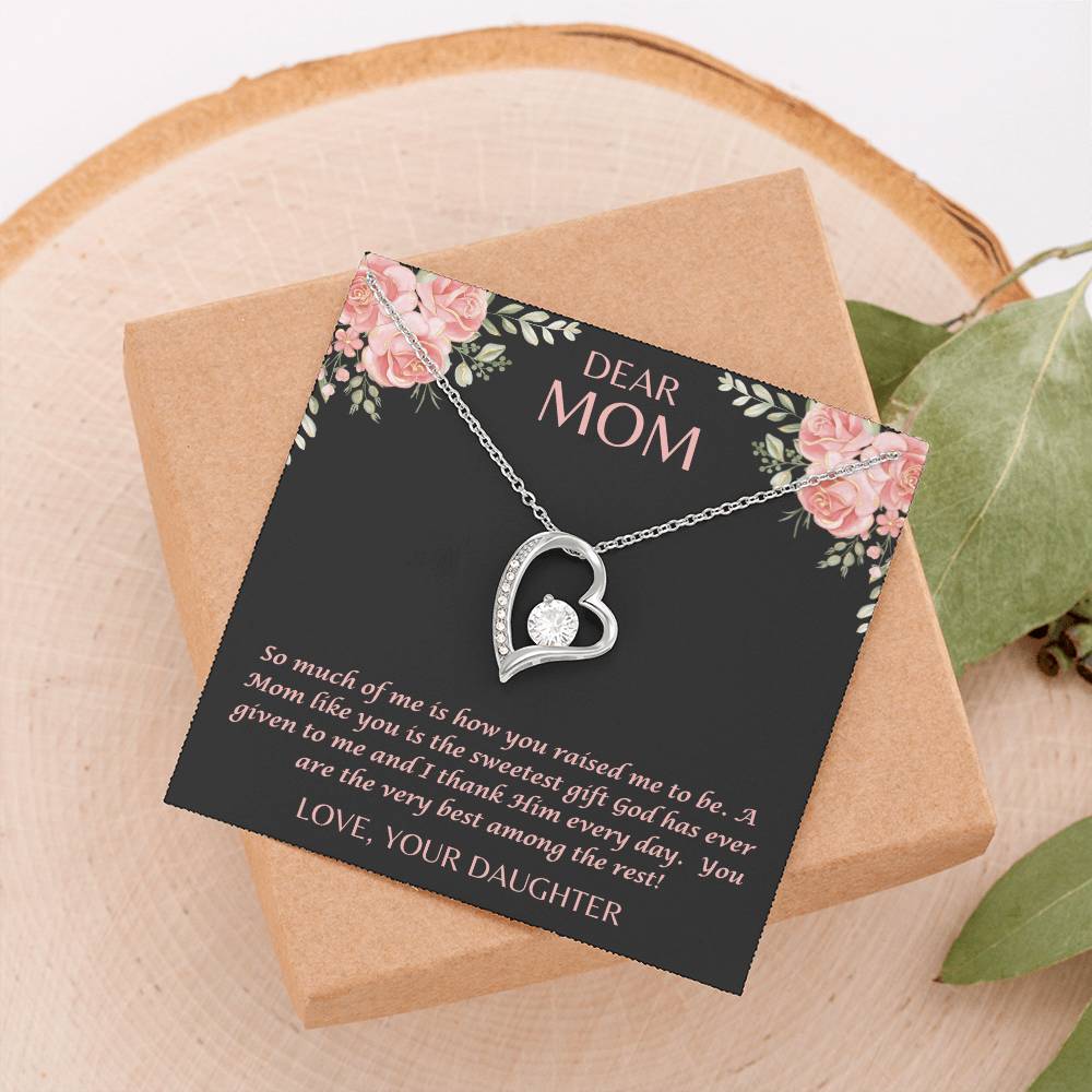 "Her eyes filled with tears as she read this- Dear Mom- Love Your Daughter"  Forever Love Necklace