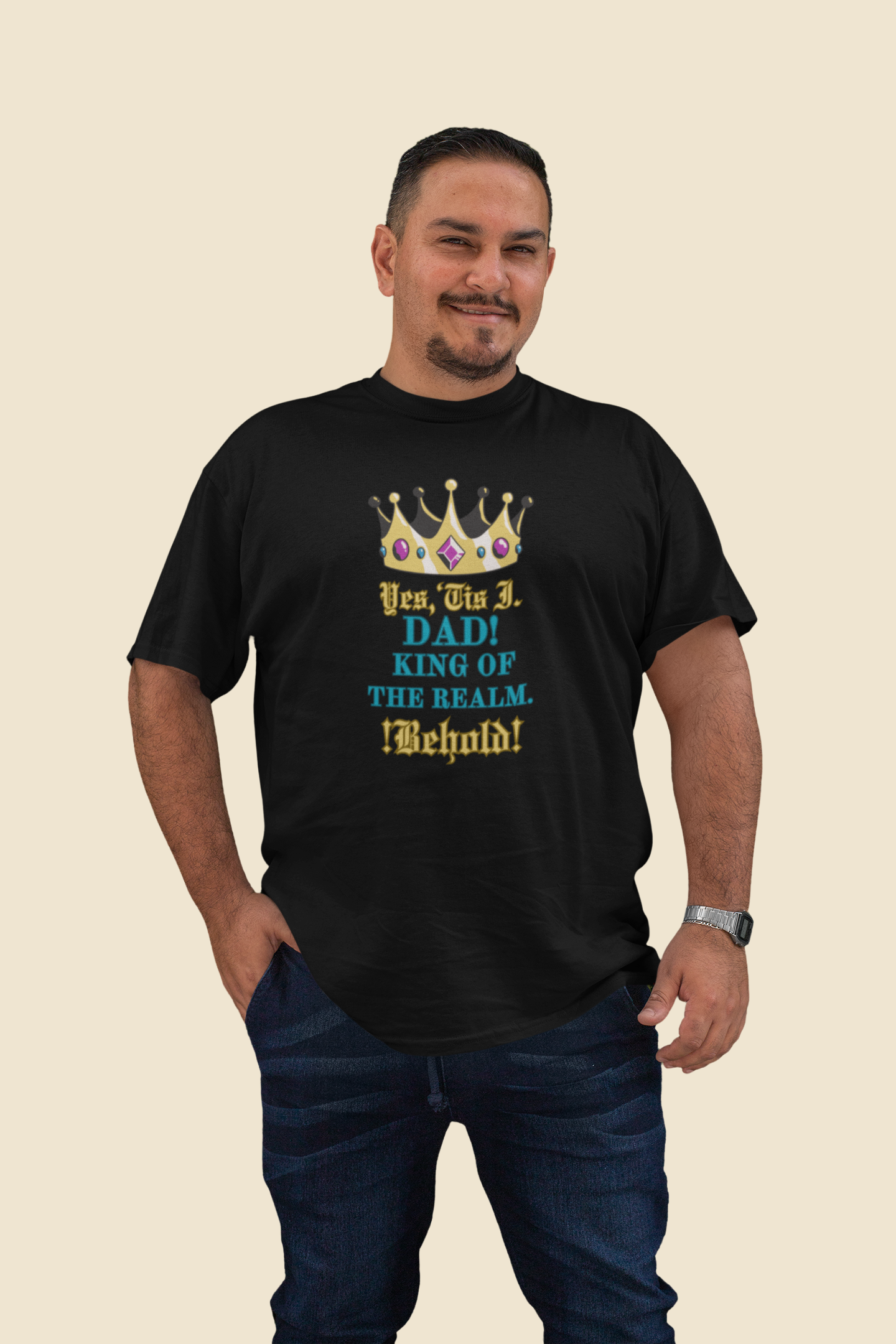 "DAD, King Of The Realm!", T-shirt.  The Perfect Gift For That Special Dad!